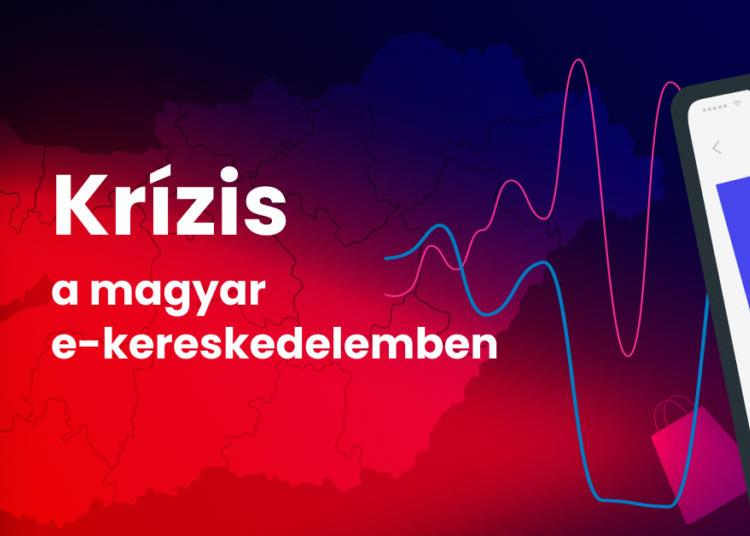 Krízis a magyar e-kereskedelemben