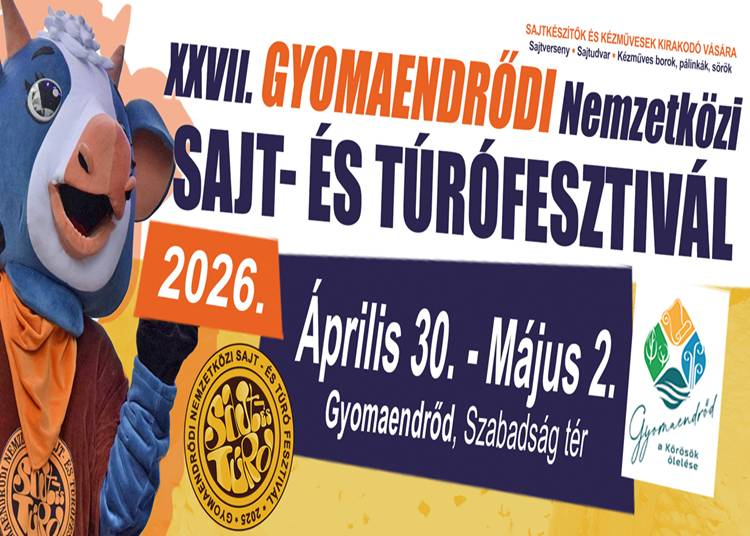 Gyomaendrődi Nemzetközi Sajt- és Túrófesztivál