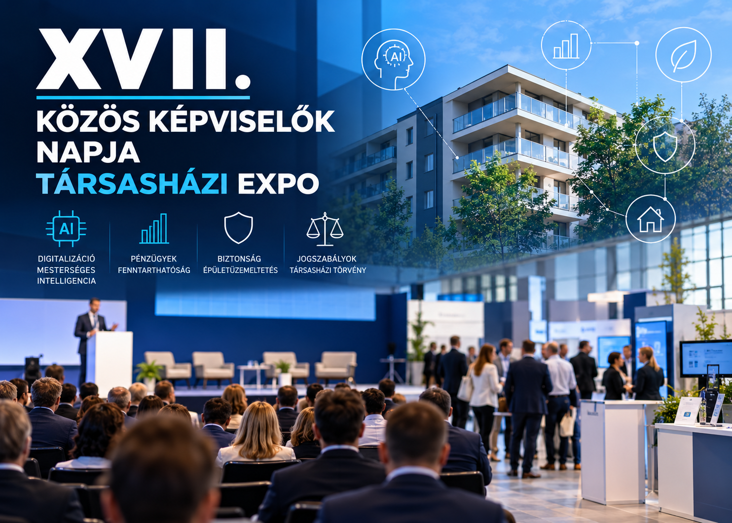 XVII. Közös Képviselők Napja és Társasházi Expo - 2026. október 29.