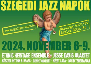 Szegedi Jazz Napok, 2024. november 8-9.