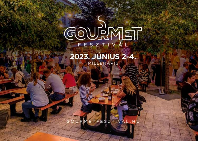 Gourmet Fesztivál – 2023. június 2-4.