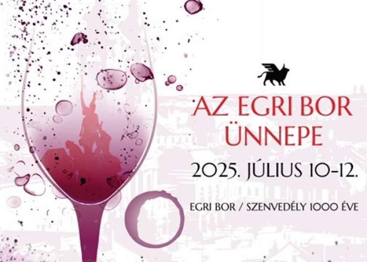 Az Egri Bor Ünnepe, 2025. július 10-12.