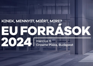 EU Források, 2024. március 6.