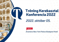 Tréning Kerekasztal  Konferencia, 2022. október 5.
