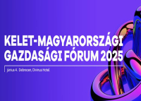Kelet - magyarországi Gazdasági Fórum, 2025. június 4.