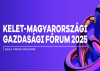 Kelet - magyarországi Gazdasági Fórum, 2025. június 4.