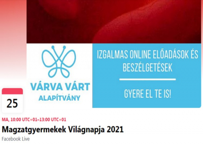 Március 25.  – &quot;Várva Várt Kerekesztal&quot; a magzatgyermekek világnapja alkalmából