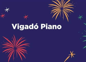 Vigadó Piano, 2023. augusztus  18-20.