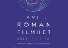 XVII. Román Filmhét Budapesten, 2023. november 7-12.