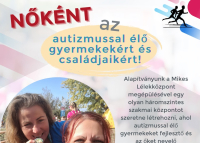 Együtt futva, szívvel támogatva! - Nők az autista gyermekekért, és családjaikért