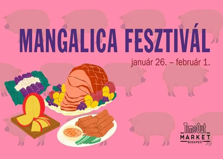 Mangalica Fesztivál a Time Out Market Budapestben, 2026. január 26. – február 1.