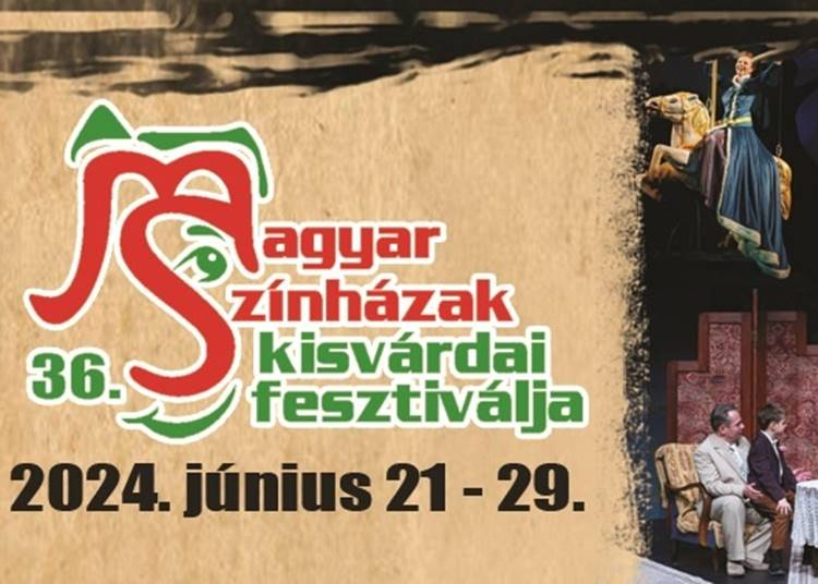 Magyar Színházak Kisvárdai Fesztiválja, 2024. június 21-29.