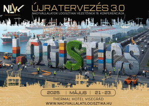 Nagyvállalati logisztikai konferencia, 2025. május 21-23.