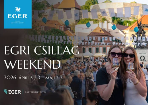 Egri Csillag Weekend, 2026. április 30. – május 2.
