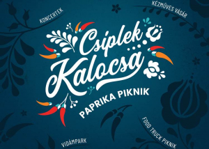 Csíplek Kalocsa! Paprika Piknik, 2021. szeptember 10-12.