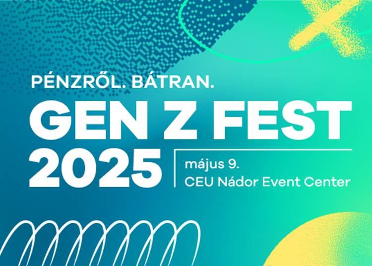 Gen Z Fest, 2025. május 9.