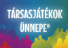 Társasjátékok Ünnepe és Társasjátékvásár, 2023. november 18-19.