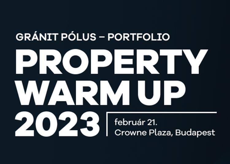 Property Warm Up, 2023. február 21.