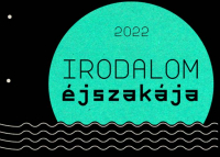 Irodalom éjszakája a Vígszínház művészeivel, 2022. június 1 - 3.